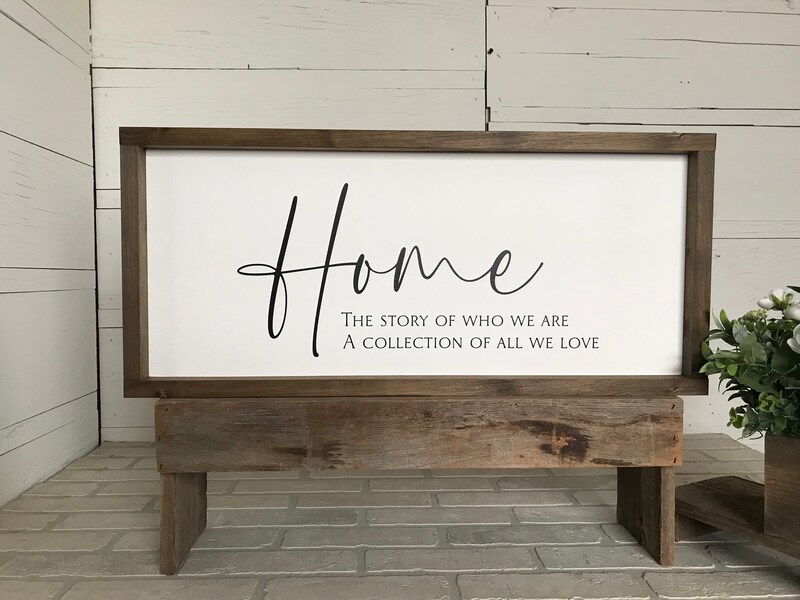 Home the story of who we are, a collection of all we love, wall art, modern farmhouse sign, framed wooden sign, home decor